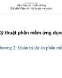 Bài giảng Kỹ thuật phần mềm ứng dụng: Chương 2 - Viện Điện tử Viễn thông (ĐH Bách Khoa HN)