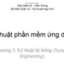 Bài giảng Kỹ thuật phần mềm ứng dụng: Chương 3 - Viện Điện tử Viễn thông (ĐH Bách Khoa HN)