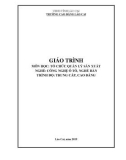 Giáo trình Tổ chức quản lý sản xuất (Nghề: Công nghệ ô tô - Hàn) - Trường CĐ Lào Cai