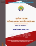 Giáo trình Tiếng Anh chuyên ngành (Nghề Công nghệ Ô tô - Trình độ Cao đẳng) - CĐ GTVT Trung ương I