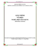 Giáo trình Vẽ điện (Nghề Điện dân dụng - Trình độ Cao đẳng) - CĐ GTVT Trung ương I