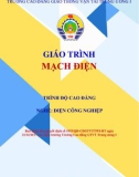 Giáo trình Mạch điện (Nghề Điện Công nghiệp - Trình độ Cao đẳng): Phần 1 - CĐ GTVT Trung ương I