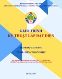 Giáo trình Kỹ thuật lắp đặt điện (Nghề Điện Công nghiệp - Trình độ Cao đẳng): Phần 1 - CĐ GTVT Trung ương I