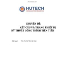 Chuyên đề: Kết cấu và trang thiết bị kỹ thuật công trình tiên tiến - PGS.TS.KTS Trần Văn Khải