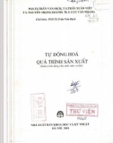 Giáo trình Tự động hóa quá trình sản xuất: Phần 2