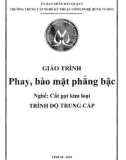 Giáo trình Phay, bào mặt phẳng bậc (Nghề: Cắt gọt kim loại - Trung cấp) - Trường TCN Kỹ thuật công nghệ Hùng Vương