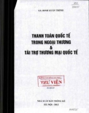 Tài trợ thương mại quốc tế và thanh toán quốc tế trong ngoại thương: Phần 1