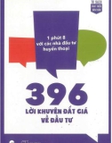 Tám chuyện trong 1 phút và 396 lời khuyên đắt giá về đầu tư từ các nhà đầu tư huyền thoại: Phần 1