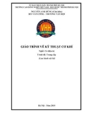 Giáo trình Vẽ kỹ thuật cơ khí (Nghề: Cơ điện tử - Trung cấp) - Trường CĐ nghề Việt Nam - Hàn Quốc thành phố Hà Nội