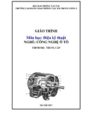 Giáo trình Điện kỹ thuật (Nghề Công nghệ ô tô - Trình độ Trung cấp) - CĐ GTVT Trung ương I