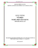 Giáo trình Vẽ điện (Nghề Điện dân dụng - Trình độ Trung cấp) - CĐ GTVT Trung ương I