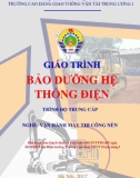 Giáo trình Bảo dưỡng hệ thống điện (Nghề Vận hành máy thi công nền đường - Trình độ Trung cấp) - CĐ GTVT Trung ương I