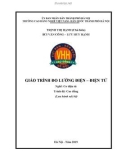 Giáo trình Đo lường điện - điện tử (Nghề: Cơ điện tử - Cao đẳng): Phần 1 - Trường CĐ nghề Việt Nam - Hàn Quốc thành phố Hà Nội