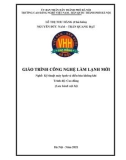 Giáo trình Công nghệ làm lạnh mới (Nghề: Kỹ thuật máy lạnh và điều hòa không khí - Cao đẳng) - Trường CĐ nghề Việt Nam - Hàn Quốc thành phố Hà Nội