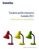 TAXATION AND INVESTMENT IN AUSTRALIA 2011: REACH, RELEVANCE AND RELIABILITY