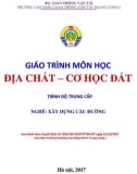 Giáo trình Địa chất - Cơ học đất (Nghề Xây dựng cầu đường – Trình độ trung cấp) – Trường CĐ GTVT Trung ương I