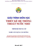 Giáo trình Thiết kế hệ thống thoát nước nhỏ (Nghề Xây dựng cầu đường – Trình độ trung cấp) – Trường CĐ GTVT Trung ương I