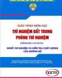 Giáo trình Thí nghiệm đất (Nghề Thí nghiệm và kiểm tra chất lượng cầu đường bộ - Trình độ cao đẳng) – Trường CĐ GTVT Trung ương I