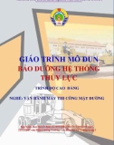 Giáo trình Bảo dưỡng hệ thống thủy lực - khí nén (Nghề Vận hành máy thi công mặt đường - Trình độ Cao đẳng) - CĐ GTVT Trung ương I