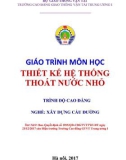 Giáo trình Thiết kế hệ thống thoát nước nhỏ (Nghề Xây dựng cầu đường – Trình độ cao đẳng) – Trường CĐ GTVT Trung ương I