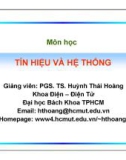 Bài giảng Tín hiệu và hệ thống: Chương 5 - Huỳnh Thái Hoàng