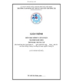 Giáo trình Gò cơ bản (Nghề: Hàn - Trung cấp) - Trường Cao đẳng Kỹ thuật Nguyễn Trường Tộ