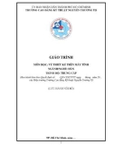 Giáo trình Vẽ thiết kế trên máy tính (Nghề: Hàn - Trung cấp) - Trường Cao đẳng Kỹ thuật Nguyễn Trường Tộ