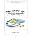 Giáo trình Kỹ thuật lắp đặt điện (Nghề: Điện công nghiệp - Cao đẳng): Phần 1 - Trường Cao đẳng Cơ điện Xây dựng Việt Xô