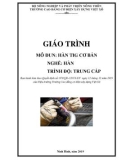 Giáo trình Hàn TIG cơ bản (Nghề: Hàn - Trung cấp) - Trường Cao đẳng Cơ điện Xây dựng Việt Xô