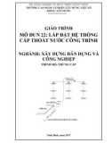 Giáo trình Lắp đặt hệ thống cấp thoát nước công trình (Nghề: Xây dựng dân dụng và công nghiệp - Trung cấp): Phần 1 - Trường Cao đẳng Cơ điện Xây dựng Việt Xô