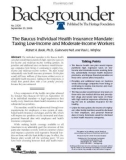 The Baucus Individual Health Insurance Mandate: Taxing Low-Income and Moderate-Income Workers