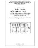 Giáo trình Vẽ điện (Nghề: Điện công nghiệp - Trung cấp) - Trường Cao đẳng Cơ điện Xây dựng Việt Xô