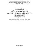 Giáo trình Dự toán (Nghề: Xây dựng dân dụng và công nghiệp - Trung cấp) - Trường Cao đẳng Cơ điện Xây dựng Việt Xô