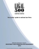 The clients' guide to national law firms - Editorial submission request – INVESTMENT FUND FORMATION AND MANAGEMENT 2013