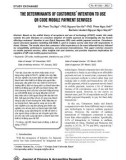 The determinants of customers' intention to use QR code mobile payment services