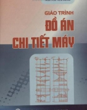 Giáo trình Đồ án chi tiết máy: Phần 1