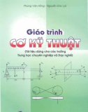 Giáo trình Cơ kỹ thuật - NXB Lao động - Xã hội: Phần 1