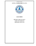 Giáo trình Điện kỹ thuật (Nghề: Cốt thép hàn - Trung cấp) - Trường Cao đẳng nghề Xây dựng