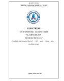 Giáo trình Gia công cơ khí (Nghề: Hàn - Trung cấp) - Trường Cao đẳng nghề Xây dựng (Chương trình năm 2019)