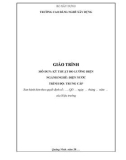 Giáo trình Kỹ thuật đo lường điện (Nghề: Điện nước - Trung cấp) - Trường Cao đẳng nghề Xây dựng