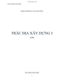 Giáo trình Trắc địa xây dựng 1 - PGS.TS. Phạm Văn Chuyên