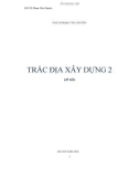 Giáo trình Trắc địa xây dựng 2 - PGS.TS. Phạm Văn Chuyên