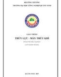 Giáo trình Thủy lực - máy thủy khí: Phần 1 - Trường ĐH Công nghiệp Quảng Ninh