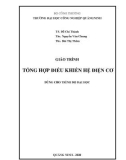 Giáo trình Tổng hợp điều khiển hệ điện cơ: Phần 1 - Trường ĐH Công nghiệp Quảng Ninh