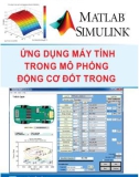 Giáo trình Ứng dụng máy tính trong mô phỏng động cơ đốt trong: Phần 1 - TS. Lý Vĩnh Đạt