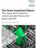 The Green Investment Report The ways and means to unlock private finance for green growth