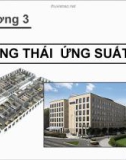 Bài giảng Sức bền vật liệu 1 - Chương 3: Trạng thái ứng suất