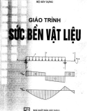 Giáo trình Sức bền vật liệu: Phần 1 (Dùng cho sinh viên các trường Cao đẳng)