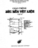 Giáo trình Sức bền vật liệu (Tập 2): Phần 1 - GS.TSKH. Phan Kỳ Phùng (Chủ biên)