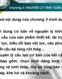 Bài giảng Kết cấu bê tông cốt thép: Chương 3 - Nguyên lý tính toán và cấu tạo